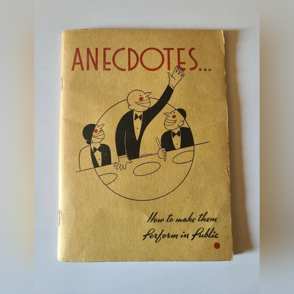 Anecdotes How to Perform them in Public Publisher Maxwell Droker 1935 - Picture 1 of 14
